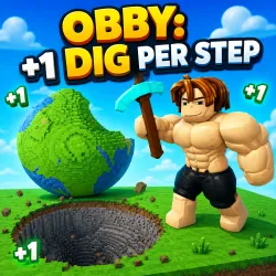 Obby: +1 Dig Per Step Play Obby: +1 Dig Per Step Game
